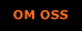 OM OSS